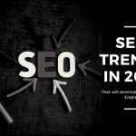 Seo trends in 2021 that will dominate the search engine