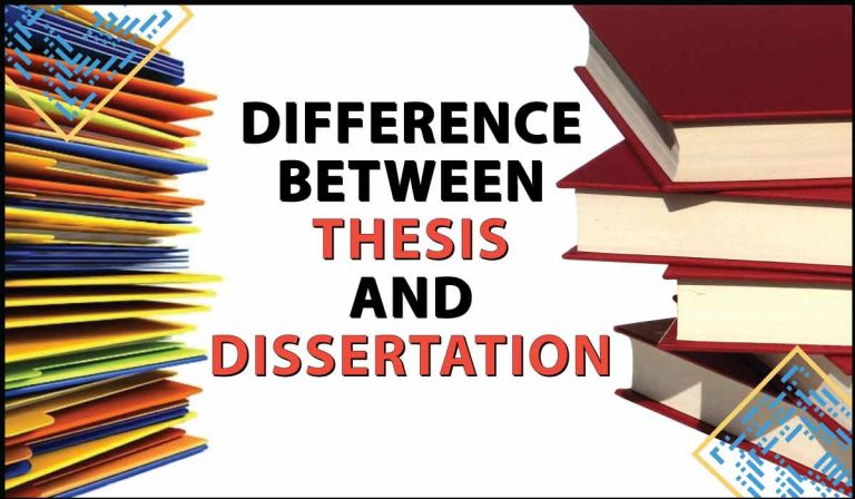Understanding the Difference Between a Thesis and Dissertation